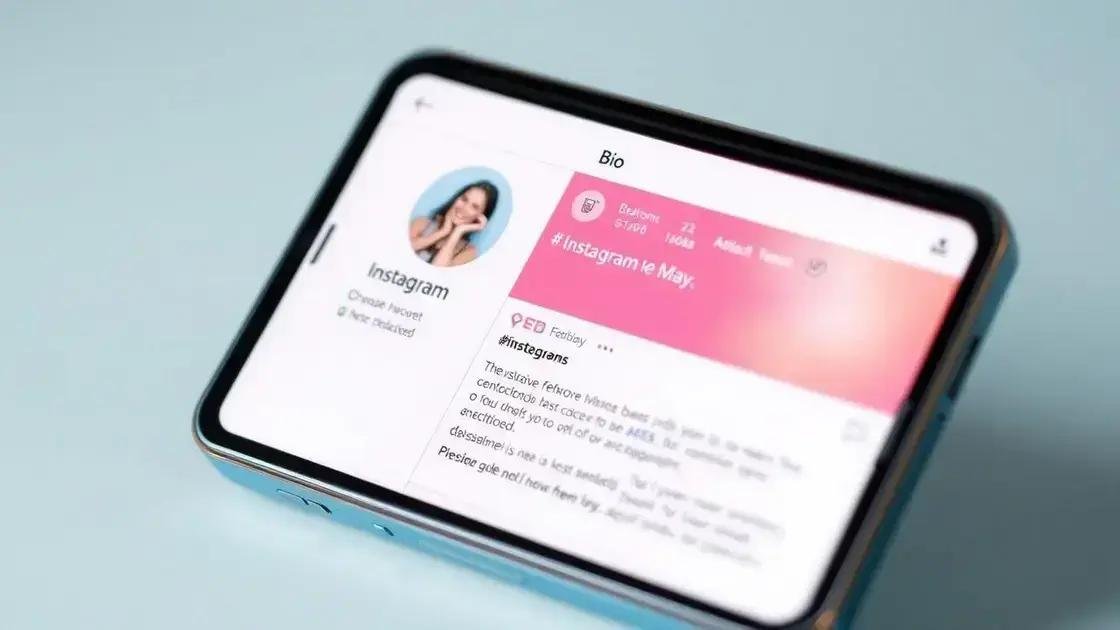 Bio do Instagram: Como criar uma apresentação irresistível