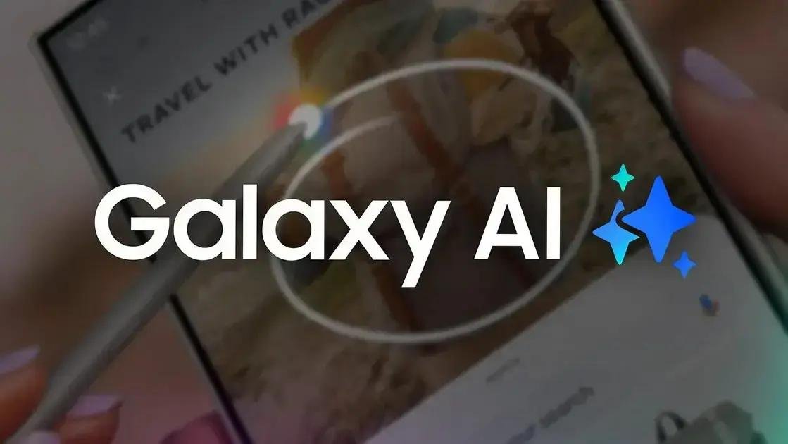 Samsung pode manter recursos do Galaxy AI gratuitos após 2025